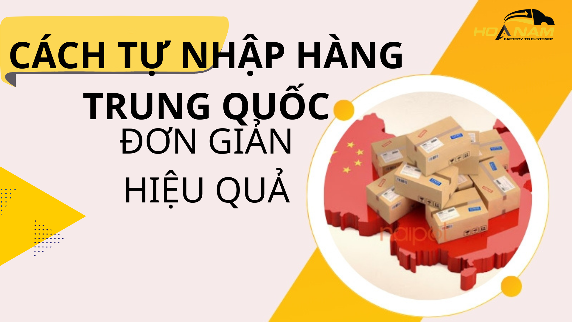 CÁCH TỰ NHẬP HÀNG TRUNG QUỐC VỀ VIỆT NAM