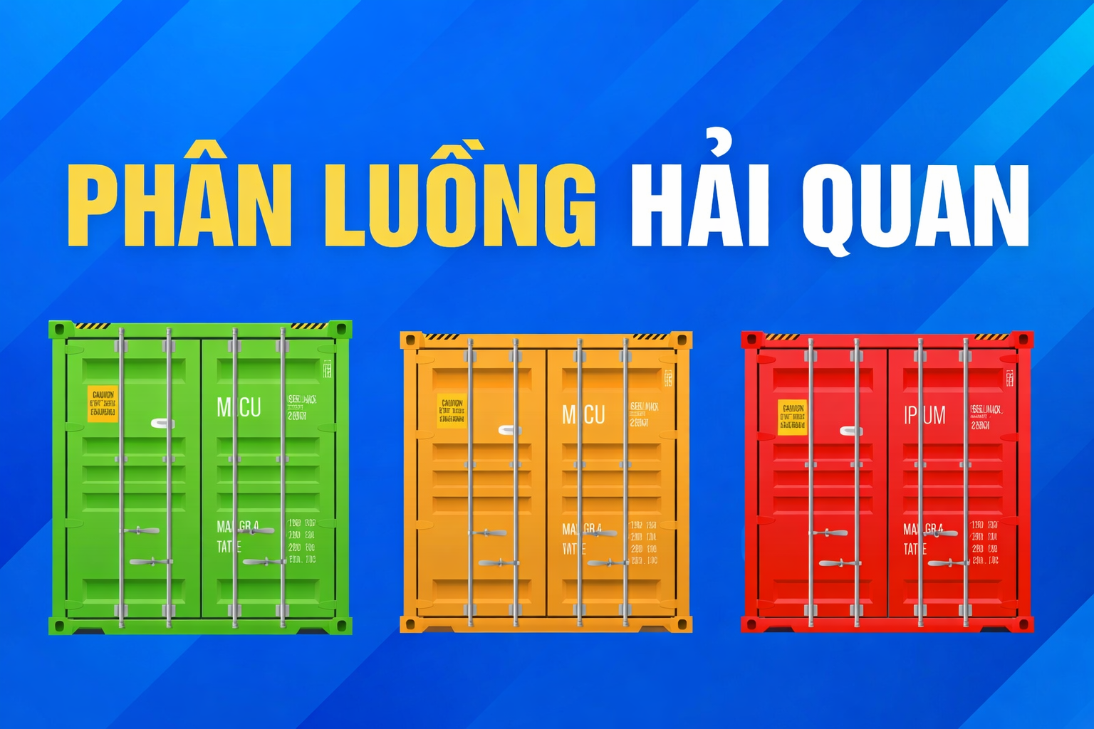 PHÂN LUỒNG HẢI QUAN LÀ GÌ? TÌM HIỂU CHI TIẾT